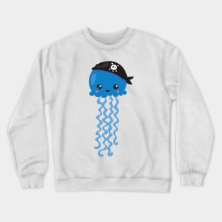 Pirate Jellyfish, Cute Jellyfish, Little Jellyfish Crewneck Sweatshirt